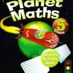 PM1510 Planet Maths 5th Class Satellite Activity Book Folens
