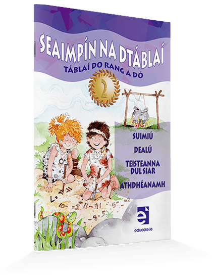 Tablai-do-Rang-a-Do_0 9781908507334 Seaimpín na dTáblaí - 2nd Class Educate - Image 1