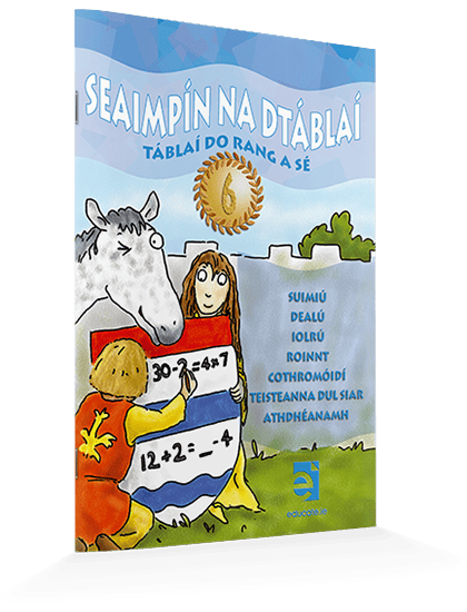 Tablai-do-Rang-a-Se_0 9781908507372 Seaimpín na dTáblaí - 6th Class Educate - Image 1