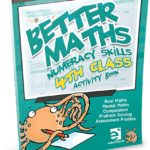 9781909376946 Better Maths - 4th Class Educate