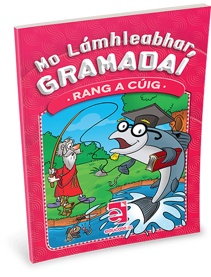 mo-grammar5_0 (1) 9781912725656 Mo Lámhleabhar Gramadaí - Rang a Cúig (5th Class) Educate - Image 1