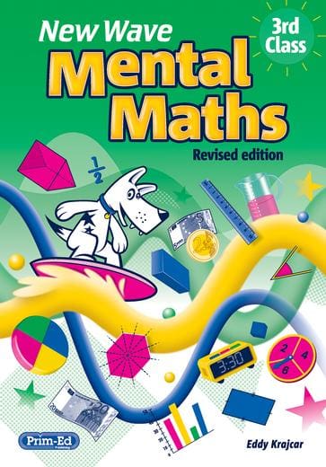new wave mental maths 3 8604IR New Wave Mental Maths 3rd Class (Revised Edition) Prim-ed - Image 1