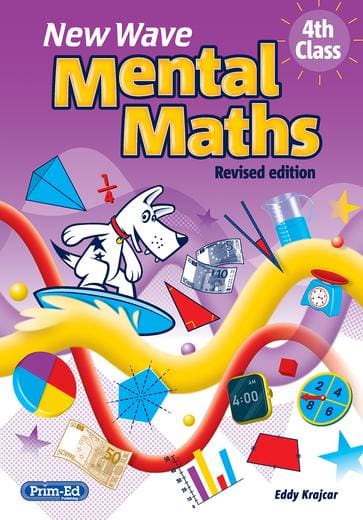 new wave mental maths 4 8605IR New Wave Mental Maths 4th Class (Revised Edition) Prim-ed - Image 1