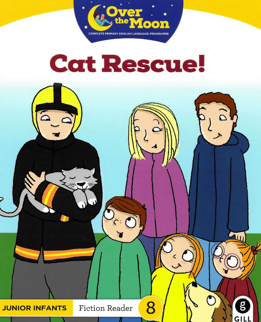 9780717183043-front.webp Over The Moon - Cat Rescue! - Junior Infants Fiction Reader 8 - Image 1