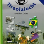9781857918267 Féach Thart! - Rang 4 - Tíreolaíocht An Gum