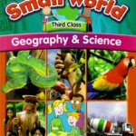 CJ Fallon 9780714419060 Small World - Geography & Science - 3rd Class