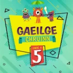 4School  Gaeilge Chruinn 5